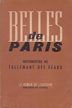 Image du vendeur pour Belles de Paris, historiettes mis en vente par Bouquinerie "Rue du Bac"