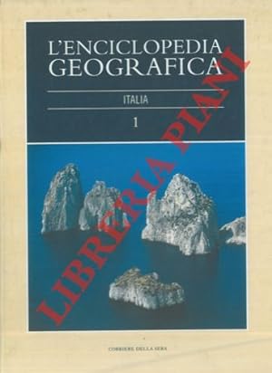 L'enciclopedia geografica. Italia. 1.