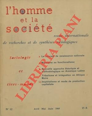 L'homme et la société. Revue internationale de recherches et de synthèses sociologiques.