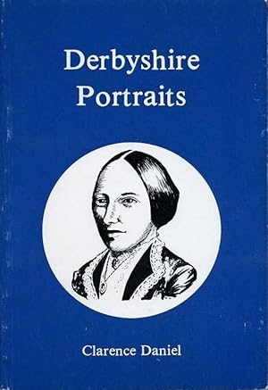 Seller image for Derbyshire Portraits for sale by Godley Books