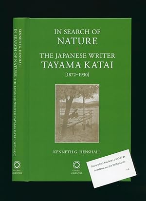 Seller image for In Search of Nature: the Japanese Writer Tayama Katai (1872-1930) for sale by Little Stour Books PBFA Member