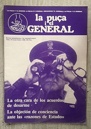 Bild des Verkufers fr LA PUA I EL GENERAL, N 54. La otra cara de los acuerdos de desarme - La objecin de conciencia ante las zum Verkauf von Librera Sagasta