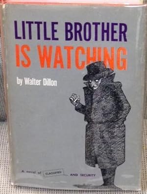 Seller image for Little Brother is Watching for sale by My Book Heaven