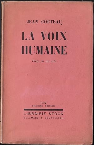 Bild des Verkufers fr LA VOIX HUMAINE Pice en un acte - 1930 onzime dition zum Verkauf von ART...on paper - 20th Century Art Books