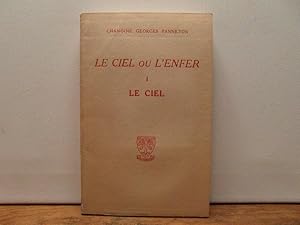 Immagine del venditore per Le ciel ou l'enfer I: Le ciel venduto da Bidonlivre