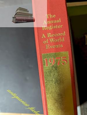 Bild des Verkufers fr The Annual Register of World Events - A Record of world events 1975 zum Verkauf von Antiquariat-Fischer - Preise inkl. MWST