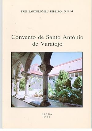 CONVENTO DE SANTO ANTÓNIO DE VARATOJO