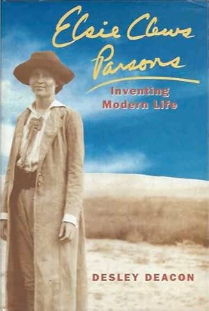 Bild des Verkufers fr Elsie Clews Parsons__Inventing Modern Life zum Verkauf von San Francisco Book Company