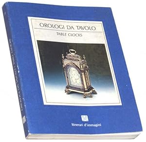 Bild des Verkufers fr Orologi Da Tavolo / Table Clocks zum Verkauf von COLLECTOPHILE