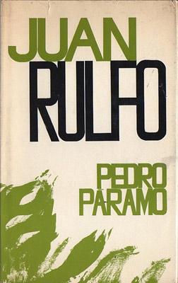 Pedro Páramo y El Llano en Llamas