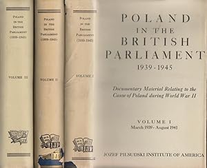 Imagen del vendedor de POLAND IN THE BRITISH PARLIAMENT, 1939-1945 [3 VOLUME SET] a la venta por Dan Wyman Books, LLC