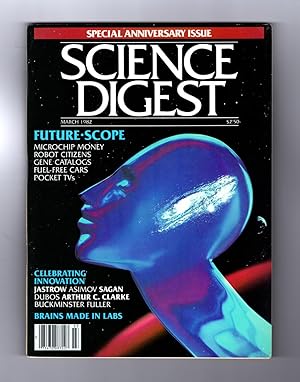 Imagen del vendedor de Science Digest / March, 1982. Space Profits; Mysterious Fountains of Space; Arthur C. Clarke; Supergene; Digital Age; Brain Builders; Sexual Choice; Lost Treasure of Anton van Leeuwenhoek a la venta por Singularity Rare & Fine