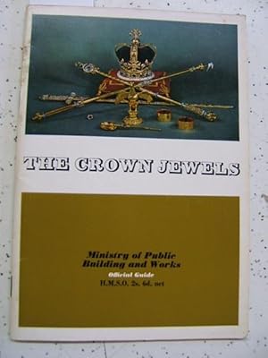 Bild des Verkufers fr The Crown Jewels at the Tower of London, (Ministry of Public Building and Works. Official guide) zum Verkauf von Muse Book Shop