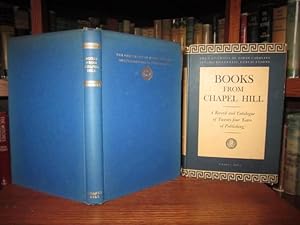 Books from Chapel Hill - A Complete Catalogue 1923-1945