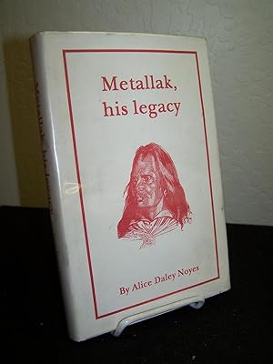 Seller image for Metallak, his legacy. for sale by Zephyr Books