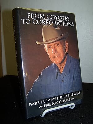 Bild des Verkufers fr From Coyotes to Corporations. zum Verkauf von Zephyr Books