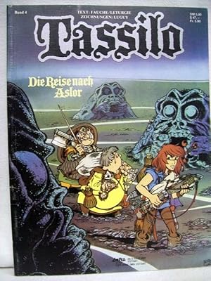 Tassilo. Die Reise nach Aslor . Bd.4