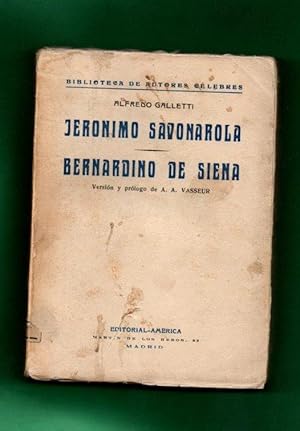 Immagine del venditore per JERONIMO SAVONAROLA .- BERNARDINO DE SIENA. venduto da Librera DANTE