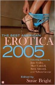 Imagen del vendedor de The Best American Erotica 2005 a la venta por Infinity Books Japan