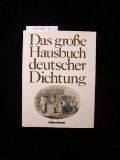 Das große Hausbuch deutscher Dichtung
