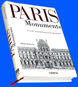 Paris Monuments :Un Guide Illustré par plus de 1000 dessins