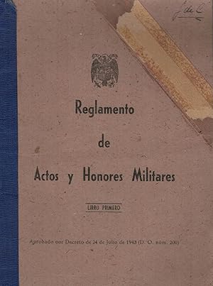 Imagen del vendedor de REGLAMENTO DE ACTOS Y HONORES MILITARES. LIBRO PRIMERO a la venta por Librera Torren de Rueda