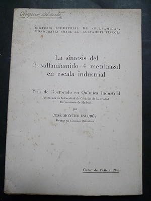 Imagen del vendedor de La Sntesis del 2-sulfanilamido-4-metiiltiazol en escala industrial. a la venta por Carmichael Alonso Libros