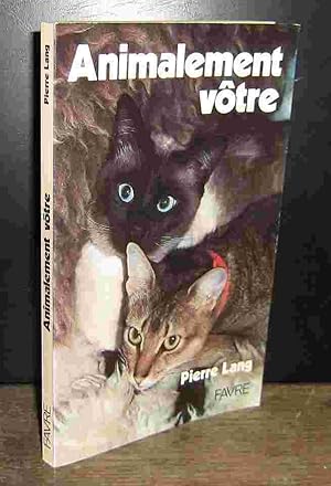 Seller image for ANIMALEMENT VOTRE for sale by Livres 113