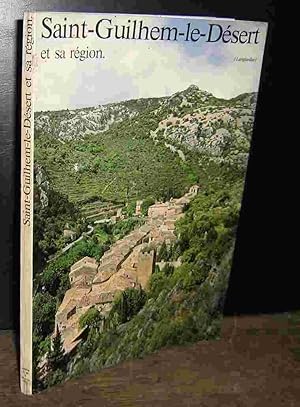 Imagen del vendedor de SAINT GUILHEM LE DESERT ET SA REGION a la venta por Livres 113