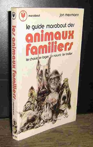 Immagine del venditore per GUIDE MARABOUT DES ANIMAUX FAMILIERS venduto da Livres 113