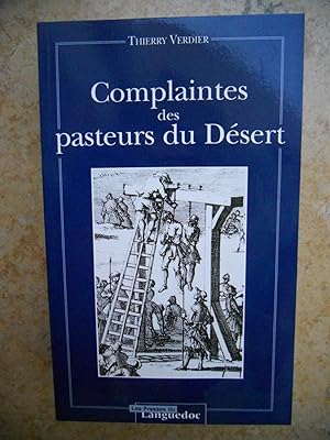 Image du vendeur pour Complaintes des pasteurs du Desert mis en vente par Frederic Delbos