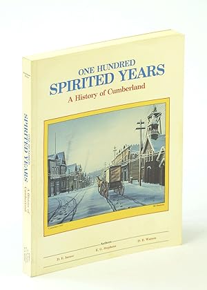 Bild des Verkufers fr One Hundred Spirited Years : A History of Cumberland 1888-1988 zum Verkauf von RareNonFiction, IOBA