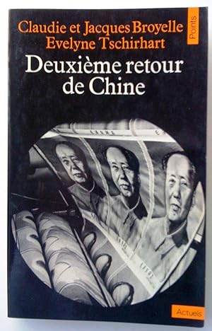 Imagen del vendedor de Deuxime retour de Chine a la venta por Claudine Bouvier