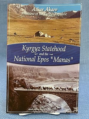 Bild des Verkufers fr Kyrgyz Statehood and the National Epos 'Manas' zum Verkauf von Bryn Mawr Bookstore