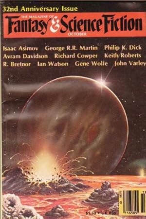 Seller image for The Magazine of Fantasy & Science Fiction October 1981 - The Tale of the Student and His Son, The Needle Men, The Ape, The Alien Mind, The Call of the Wild: The Dog-Flea Version, The Pusher, Kaeti's Nights, Incident at Huacaloc, + for sale by Nessa Books