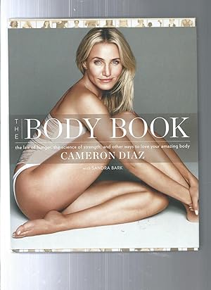 BODY BOOK the law of hunger the science of strenght and other ways to love your amazing body