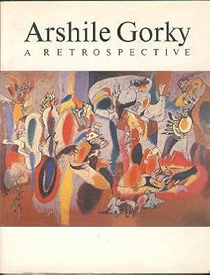 Seller image for Arshile Gorky 1904-1948: A Retrospective. for sale by Wittenborn Art Books
