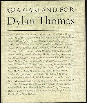 Bild des Verkufers fr A Garland for Dylan Thomas zum Verkauf von Between the Covers-Rare Books, Inc. ABAA