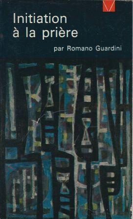 Imagen del vendedor de Initiation  la prire traduit de l'allemand par Jean Minry, S. J. a la venta por LES TEMPS MODERNES