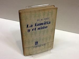 Seller image for LA FAMILIA Y EL NIO MAURICE POROT for sale by LIBRERIA ANTICUARIA SANZ