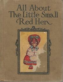 All About the Little Small Red Hen