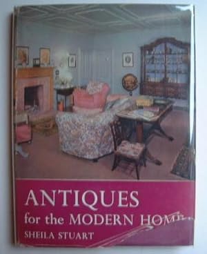 Antiques for the Modern Home