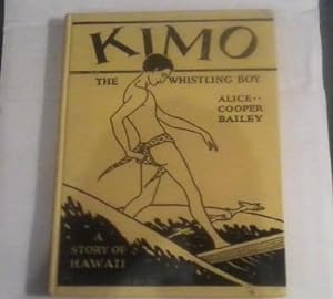 Kimo The Whistling Boy. A Story of Hawaii.