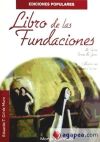 Seller image for LIBRO DE LAS FUNDACIONES (MC-POPULAR) for sale by AG Library