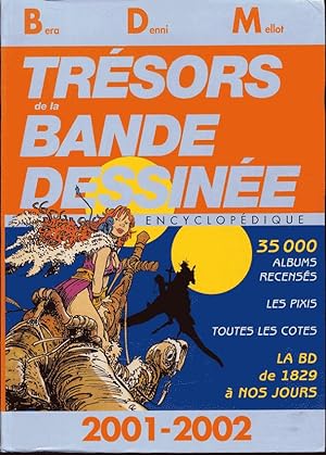 Seller image for Trsors de la Bande Dessine 2001 - 2002 (BDM) for sale by L'ivre d'Histoires