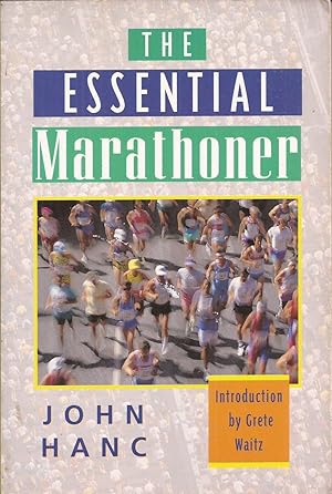 Image du vendeur pour The Essential Marathoner: A Concise Guide to the Race of Your Life mis en vente par Auldfarran Books, IOBA