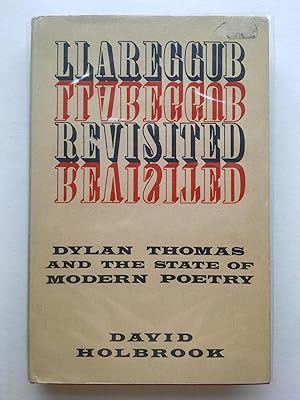 Llareggub Revisited - Dylan Thomas And The State Of Modern Poetry