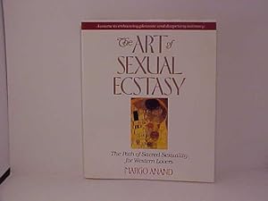 Bild des Verkufers fr The Art of Sexual Ecstasy zum Verkauf von Gene The Book Peddler