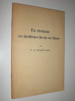 Seller image for Die Geschichte der christlichen Kirche am Rhein. for sale by Stefan Kpper