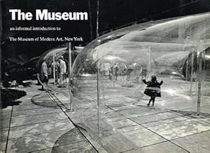 Seller image for The Museum. An informal introduction to The Museum of Modern Art, New York. for sale by Hatt Rare Books ILAB & CINOA